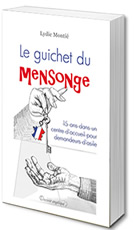 Le guichet du mensonge