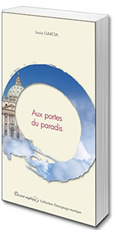 Aux portes du paradis - Louis garcia