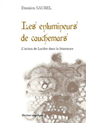 Les enlumineurs de cauchemars - Damien Saurel